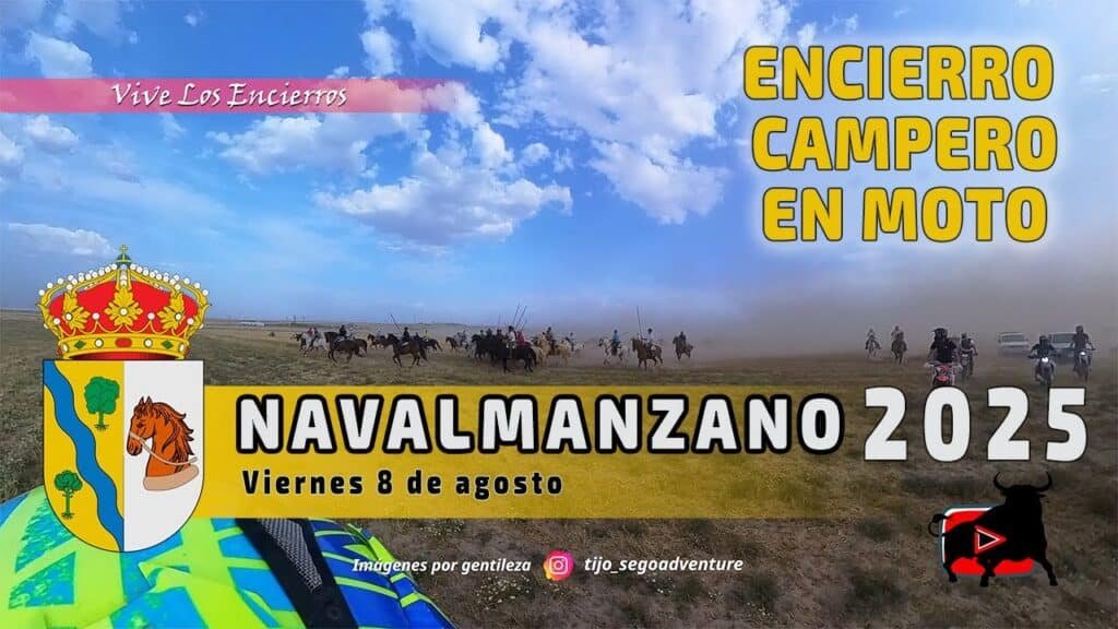 ENCIERRO CAMPERO EN MOTO NAVALMANZANO