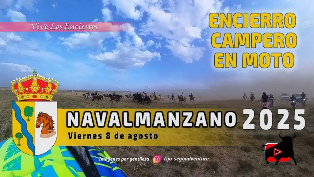 ENCIERRO CAMPERO EN MOTO NAVALMANZANO
