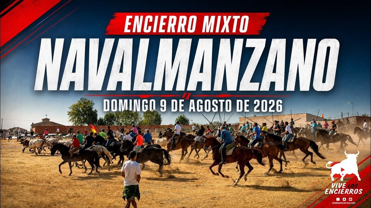 Encierro campero en Navalmanzano 2026 - ENCIERRO MIXTO NAVALMANZANO domingo 09-08-26