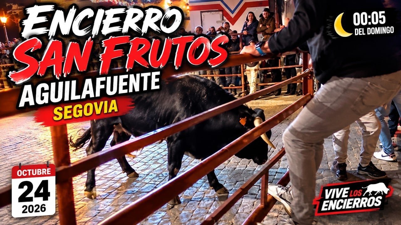Encierro en Aguilafuente 2026 - ENCIERRO NOCTURNO de SAN FRUTOS 2026